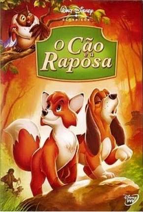 O Cão e a Raposa - Animação (1981) — Download Torrent em HD, 1080p ou 4K