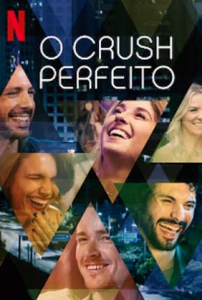 Baixar Série O Crush Perfeito - 1ª Temporada Completa (2020) em Torrent — Dublado e Dual Áudio