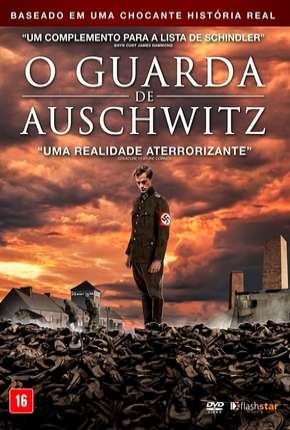 Baixar Filme O Guarda de Auschwitz (2020) em Torrent — Dublado e Dual Áudio