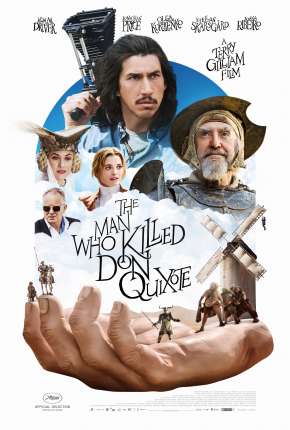 Assistir e baixar O Homem Que Matou Dom Quixote (2018) via Torrent com Qualidade