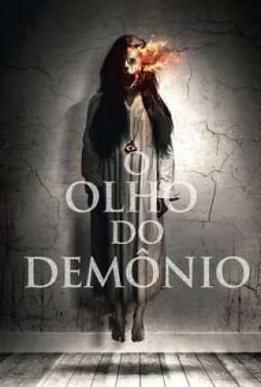Download de O Olho do Demônio (2020) — Torrent Dublado e Legendado