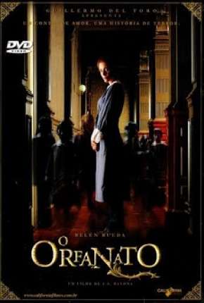 Download de O Orfanato - El orfanato (2007) — Torrent Dublado e Legendado