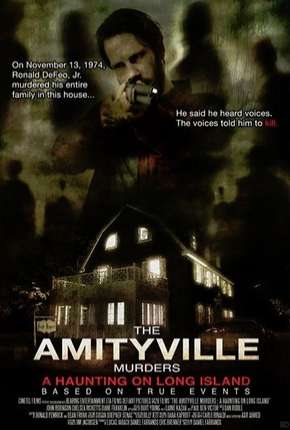 Baixar Filme Os Assassinatos de Amityville (2019) em Torrent — Dublado e Dual Áudio