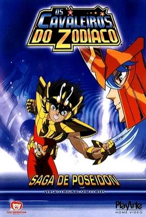 Download de Os Cavaleiros do Zodíaco - Saga 3 - Poseidon (1988) — Torrent Dublado e Legendado