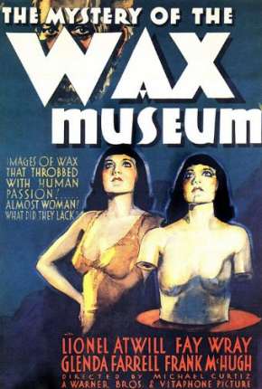 Assistir e baixar Os Crimes do Museu - Legendado (1933) via Torrent com Qualidade