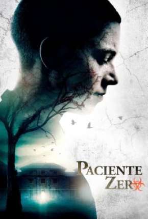 Download de Paciente Zero (2020) — Torrent Dublado e Legendado
