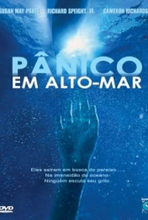 Assistir e baixar Pânico em Alto Mar (2006) via Torrent com Qualidade