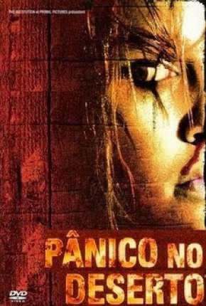 Pânico no Deserto - Reeker (2005) — Download Torrent em HD, 1080p ou 4K
