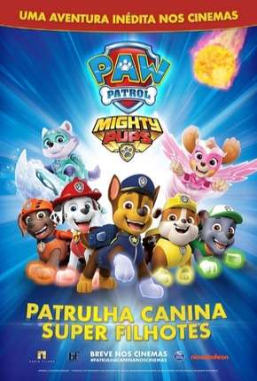 Download de Patrulha Canina - Super Filhotes (2019) — Torrent Dublado e Legendado