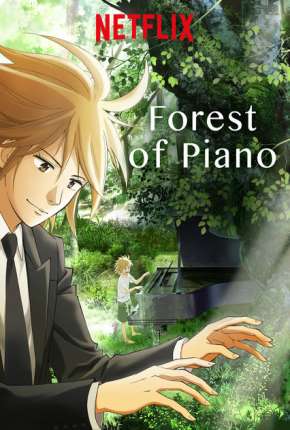 Download de Piano no Mori (2018) — Torrent Dublado e Legendado