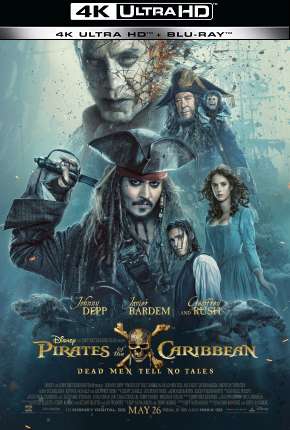 Filme Piratas do Caribe - A Vingança de Salazar - 4K (2017) para Download em Torrent