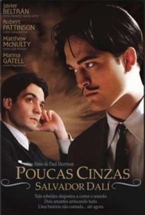 Poucas Cinzas - Salvador Dalí - Legendado (2009) Torrent — Baixar em Alta Definição