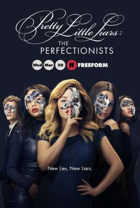 Download de Pretty Little Liars - The Perfectionists 1ª Temporada (2019) — Torrent Dublado e Legendado