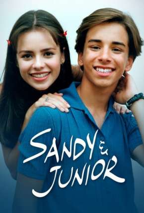 Download de Sandy e Junior - 1ª Temporada (1999) — Torrent Dublado e Legendado