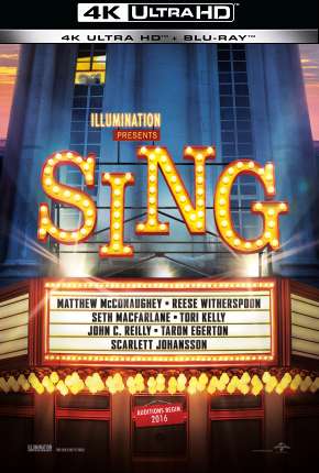 Assistir e baixar Sing - Quem Canta Seus Males Espanta - 4K (2016) via Torrent com Qualidade