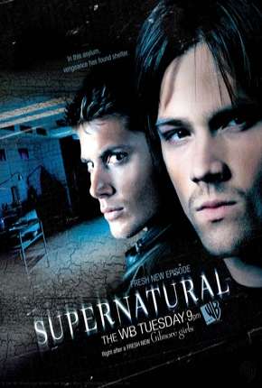 Baixar Série Sobrenatural - Supernatural 3ª Temporada (2005) em Torrent — Dublado e Dual Áudio