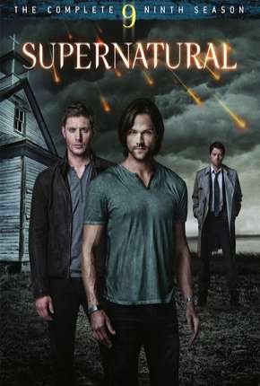 Baixar Série Sobrenatural - Supernatural 9ª Temporada (2013) em Torrent — Dublado e Dual Áudio