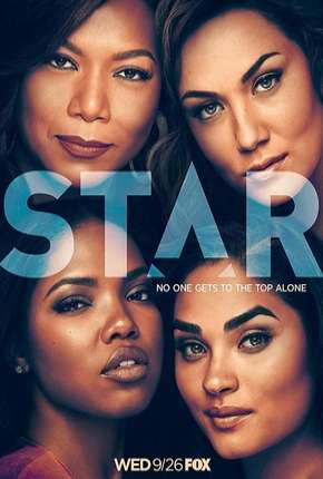 Baixar Série Star - 3ª Temporada (2019) em Torrent — Dublado e Dual Áudio