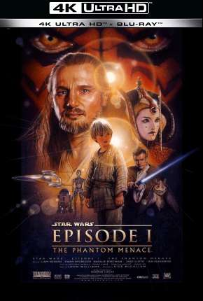 Filme Star Wars - Episódio I - A Ameaça Fantasma - 4K (1999) para Download em Torrent
