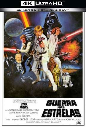 Star Wars - Episódio IV - Uma Nova Esperança - 4K (1977) Torrent — Baixar em Alta Definição