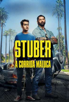 Stuber - A Corrida Maluca (2019) Torrent — Baixar em Alta Definição