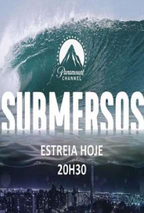 Série Submersos - 1ª Temporada (2020) para Download em Torrent