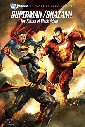 Superman e Shazam! - O Retorno do Adão Negro - DVD-R (2010) Torrent — Baixar em Alta Definição