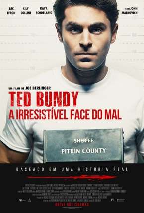 Filme Ted Bundy - A Irresistível Face do Mal - Legendado (2019) para Download em Torrent