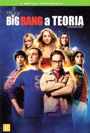 Download de The Big Bang Theory (Big Bang - A Teoria) 7ª Temporada (2013) — Torrent Dublado e Legendado