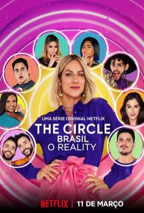 The Circle Brasil - 1ª Temporada Completa (2020) Torrent — Baixar em Alta Definição