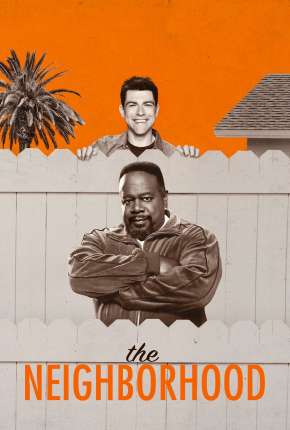 Série The Neighborhood - 2ª Temporada Legendada (2019) para Download em Torrent