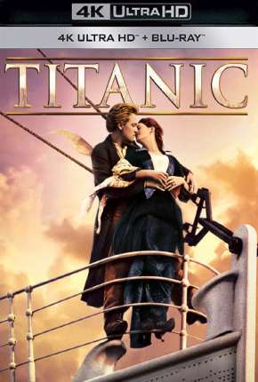 Download de Titanic 4K (1997) — Torrent Dublado e Legendado