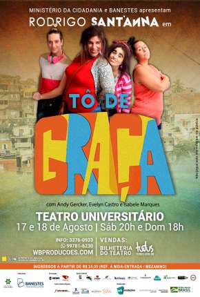Download de Tô de Graça - Completa - Todas as Temporadas (2017) — Torrent Dublado e Legendado