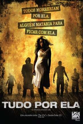 Filme Tudo Por Ela (2006) para Download em Torrent