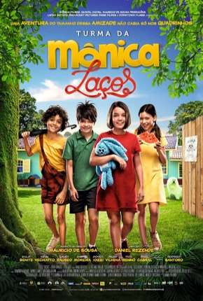Filme Turma da Mônica - Laços (2019) para Download em Torrent