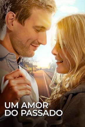 Download Um Amor do Passado Torrent