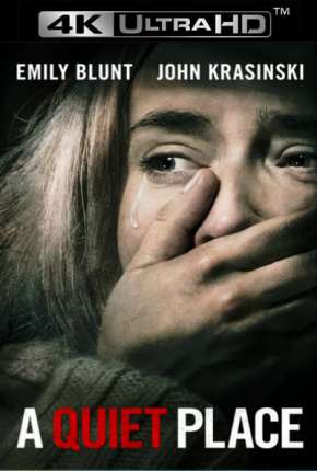 Baixar Filme Um Lugar Silencioso - 4K (2019) em Torrent — Dublado e Dual Áudio