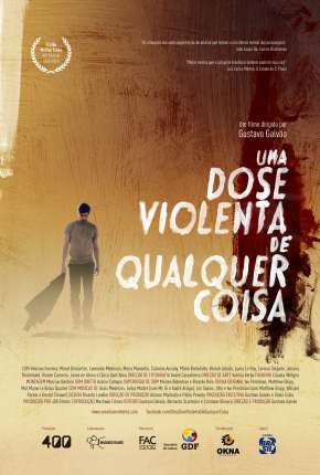 Download de Uma Dose Violenta de Qualquer Coisa (2014) — Torrent Dublado e Legendado
