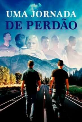 Uma Jornada de Perdão (2020) — Download Torrent em HD, 1080p ou 4K