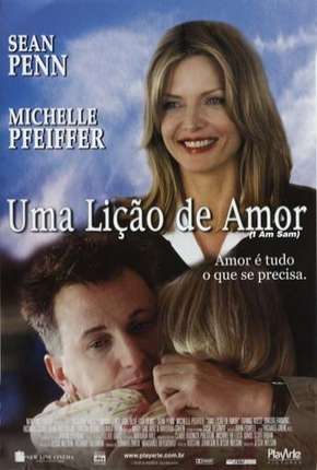 Assistir e baixar Uma Lição de Amor - I Am Sam (2002) via Torrent com Qualidade