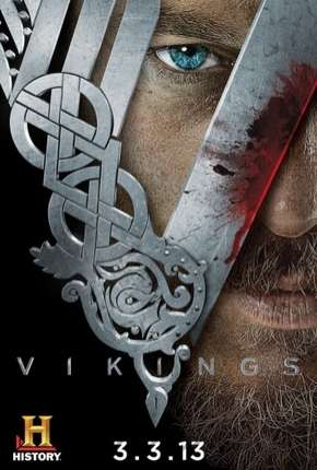 Vikings - 1ª Temporada - Versão Estendida Completa (2013) Torrent — Baixar em Alta Definição