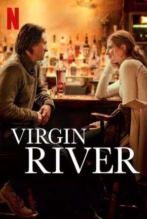 Baixar Série Virgin River - 1ª Temporada Completa (2019) em Torrent — Dublado e Dual Áudio