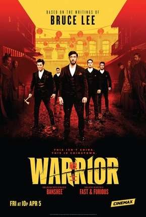 Assistir e baixar Warrior - 1ª Temporada (2020) via Torrent com Qualidade