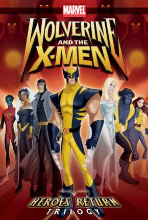 Wolverine e os X-Men - 1ª Temporada (2008) Torrent — Baixar em Alta Definição