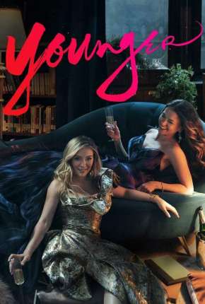 Assistir e baixar Younger - 6ª Temporada Legendada (2019) via Torrent com Qualidade