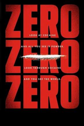 ZeroZeroZero - 1ª Temporada Completa (2020) Torrent — Baixar em Alta Definição