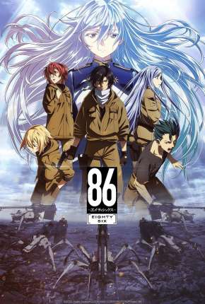 Assistir e baixar 86 - Eighty-Six - 1ª Temporada (2021) via Torrent com Qualidade