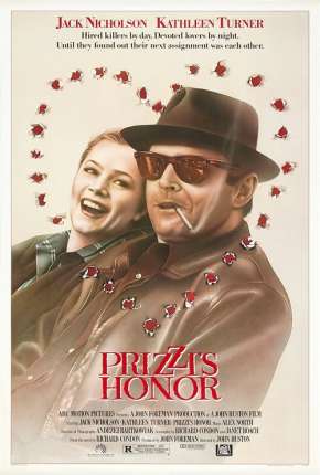 Assistir e baixar A Honra do Poderoso Prizzi (1985) via Torrent com Qualidade