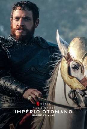 Ascensão - Império Otomano - 2ª Temporada (2022) — Download Torrent em HD, 1080p ou 4K