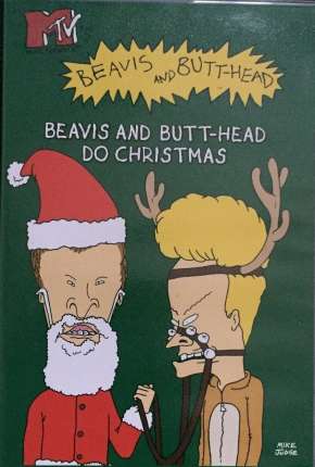 Assistir e baixar Beavis e Butt-Head Detonando o Natal - Legendado (1996) via Torrent com Qualidade